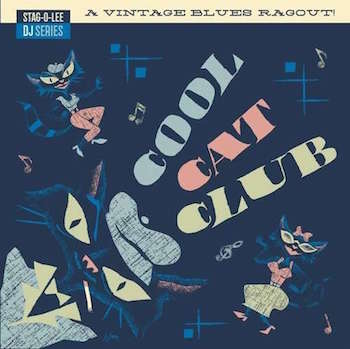 V.A. - Cool Cat Club : Stag-O-Lee Dj Series vol 3 ( Ltd 2 lp's )